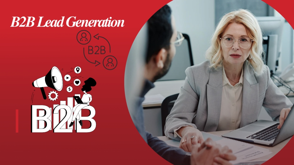 How to do B2B Lead Generation