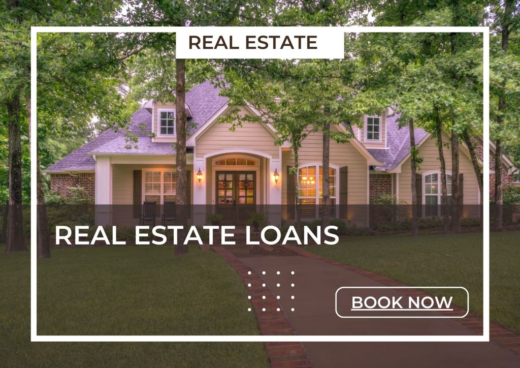 Real Estate Loans